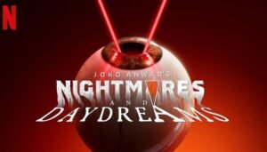 Joko Anwar Nightmares and Daydreams Berpeluang ada Season 2